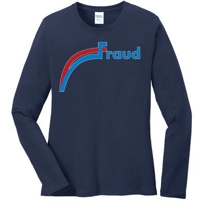 Fraud 2020 Election Voter Fraud Pro Trump Ladies Long Sleeve Shirt