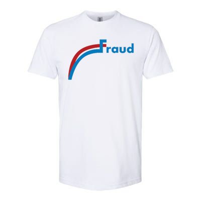 Fraud 2020 Election Voter Fraud Pro Trump Softstyle CVC T-Shirt