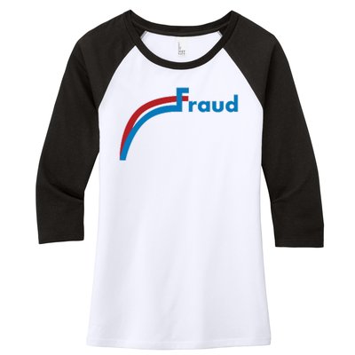 Fraud 2020 Election Voter Fraud Pro Trump Women's Tri-Blend 3/4-Sleeve Raglan Shirt