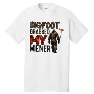 Funny Retro Bigfoot Bigfoot Grabbed My Wiener Tall T-Shirt