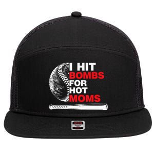 Funny Retro Baseball I Hit Bombs For Hot Moms 7 Panel Mesh Trucker Snapback Hat