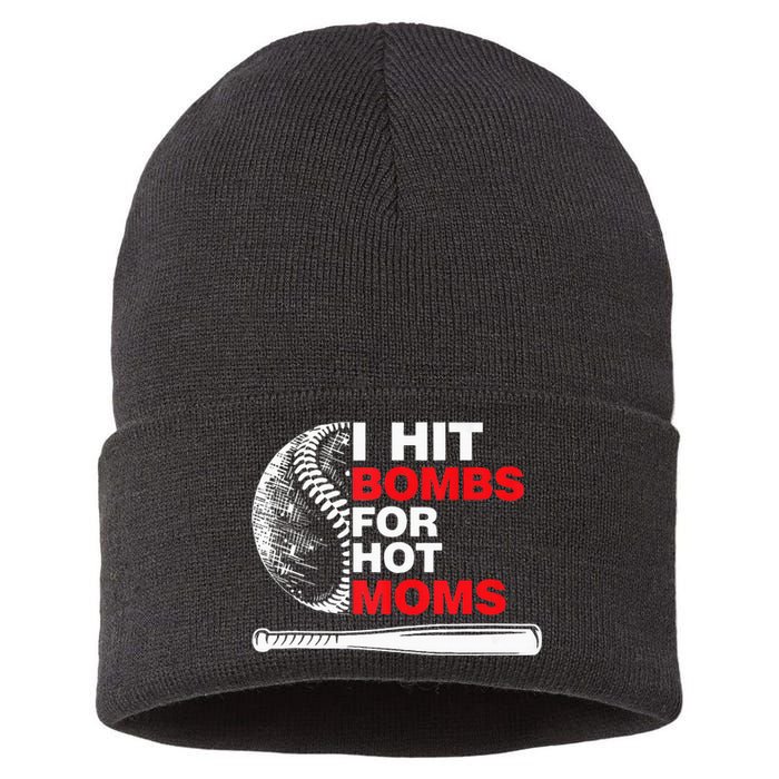 Funny Retro Baseball I Hit Bombs For Hot Moms Sustainable Knit Beanie