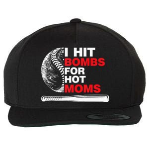 Funny Retro Baseball I Hit Bombs For Hot Moms Wool Snapback Cap