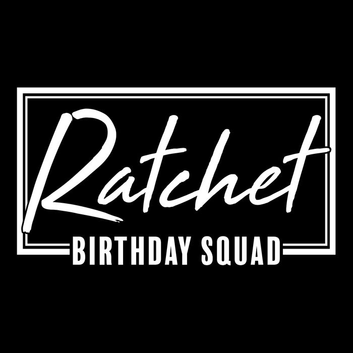 Funny Ratchet Birthday Squad Matching Group Shirts City Backpack
