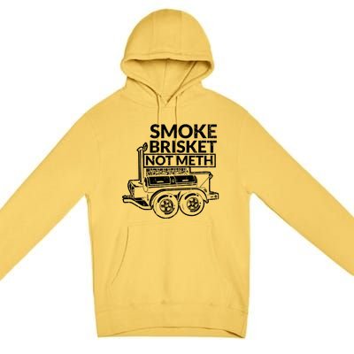 Funny Retro Bbq Smoking Meat Lover Gift Smoke Brisket Not Meth Funny Gift Premium Pullover Hoodie