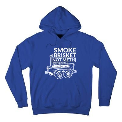 Funny Retro Bbq Smoking Meat Lover Gift Smoke Brisket Not Meth Funny Gift Tall Hoodie