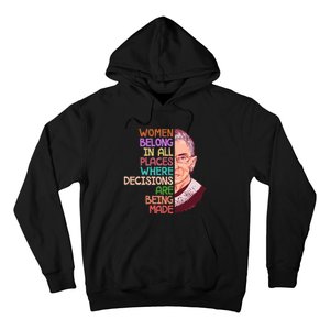 Feminist Ruth Bader Ginsburg Quote Women Belong Hoodie