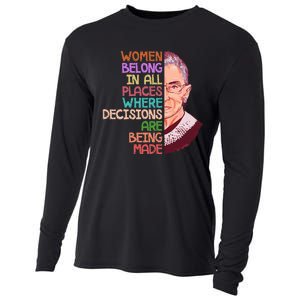 Feminist Ruth Bader Ginsburg Quote Women Belong Cooling Performance Long Sleeve Crew