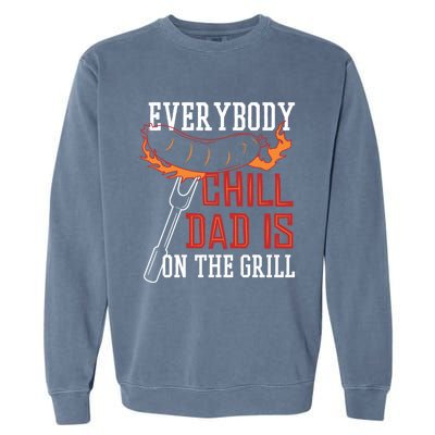 Funny Retro Bbq Party Grill Smoker Chef Dad Everybody Chill Gift Garment-Dyed Sweatshirt