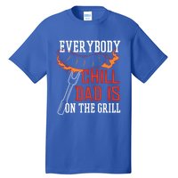 Funny Retro Bbq Party Grill Smoker Chef Dad Everybody Chill Gift Tall T-Shirt