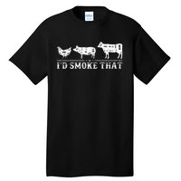 Funny Retro BBQ Party Smoker Chef Dad Gifts I'd Smoke That Tall T-Shirt