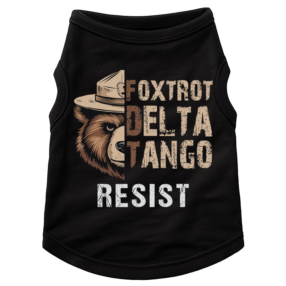 Funny Resist Bear Foxtrots Delta Tangos Funny Resist Bear Doggie Tank