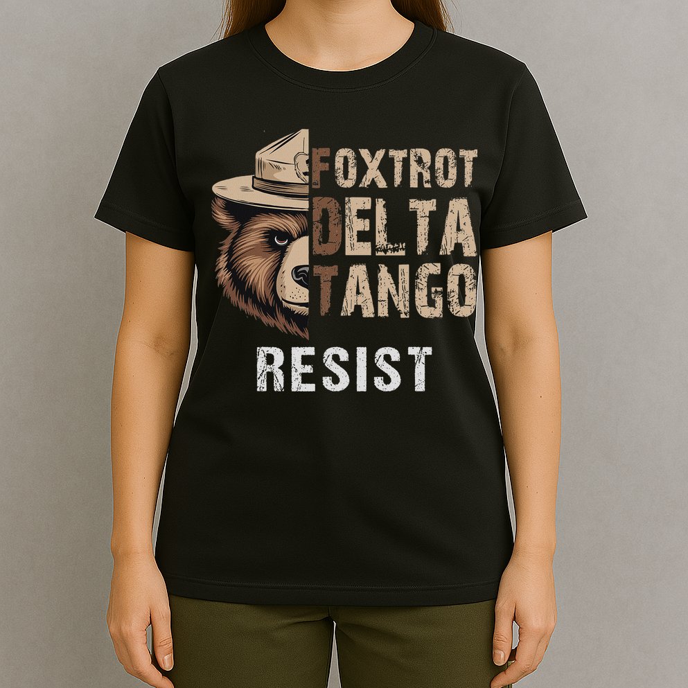 Funny Resist Bear Foxtrots Delta Tangos Funny Resist Bear T-Shirt