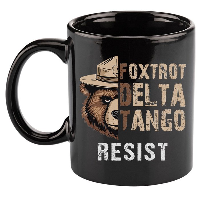 Funny Resist Bear Foxtrots Delta Tangos Funny Resist Bear 11oz C Handle Ceramic Mug