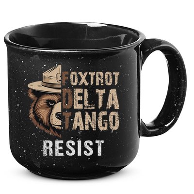 Funny Resist Bear Foxtrots Delta Tangos Funny Resist Bear 15oz Campfire Ceramic Mug