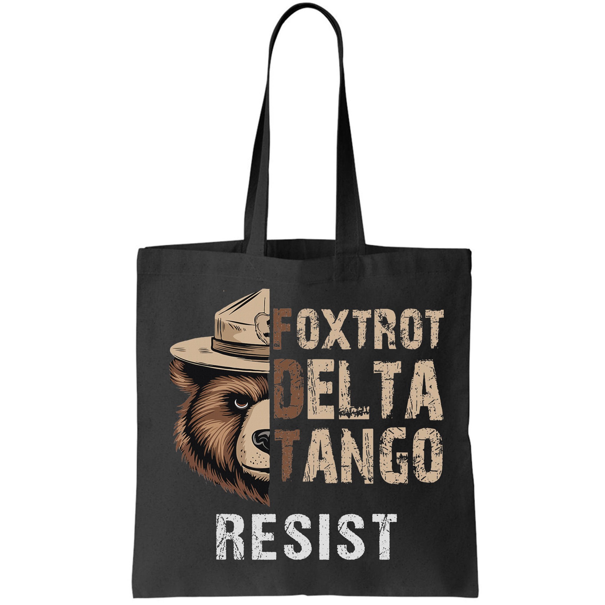 Funny Resist Bear Foxtrots Delta Tangos Funny Resist Bear Bag