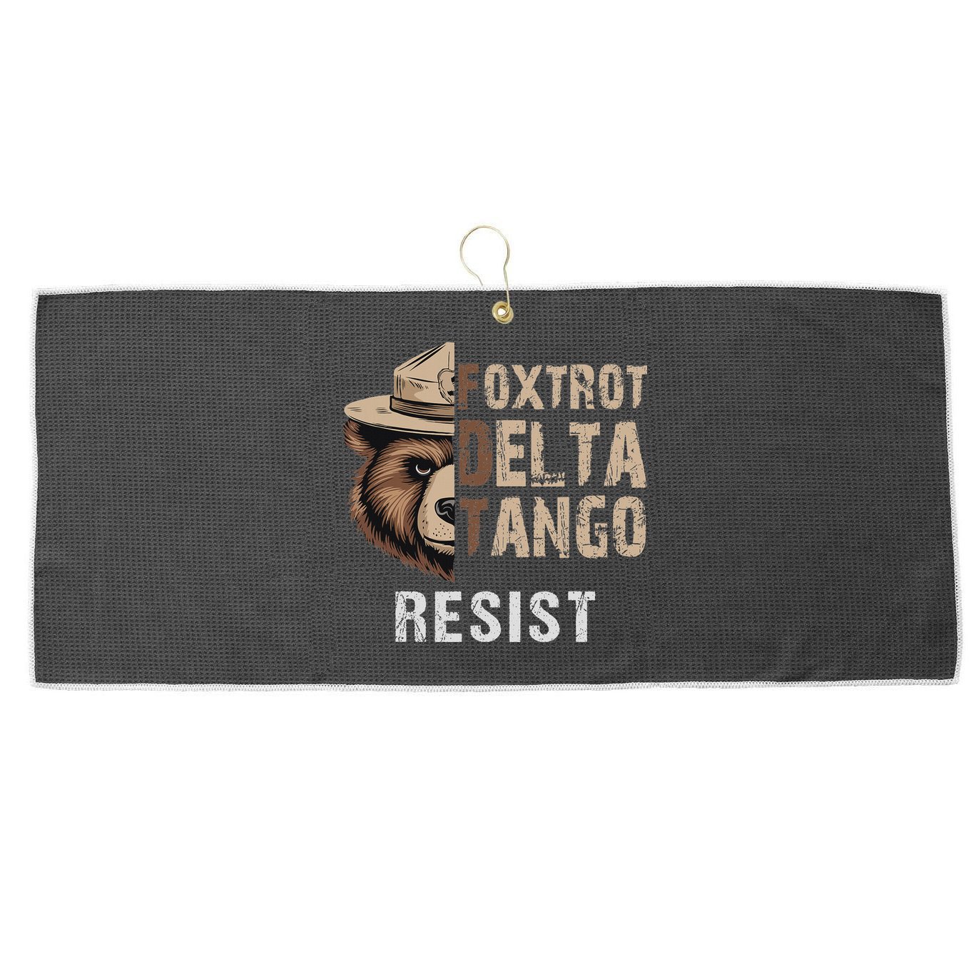 Funny Resist Bear Foxtrots Delta Tangos Funny Resist Bear Large Microfiber Waffle Golf Towel
