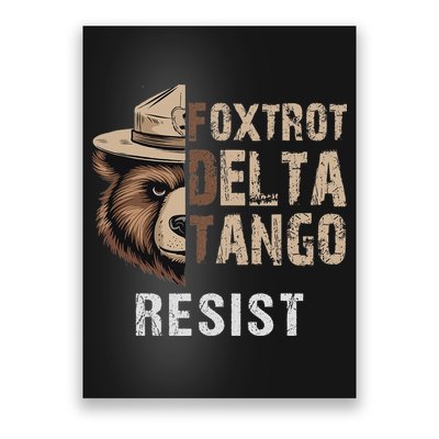 Funny Resist Bear Foxtrots Delta Tangos Funny Resist Bear Poster