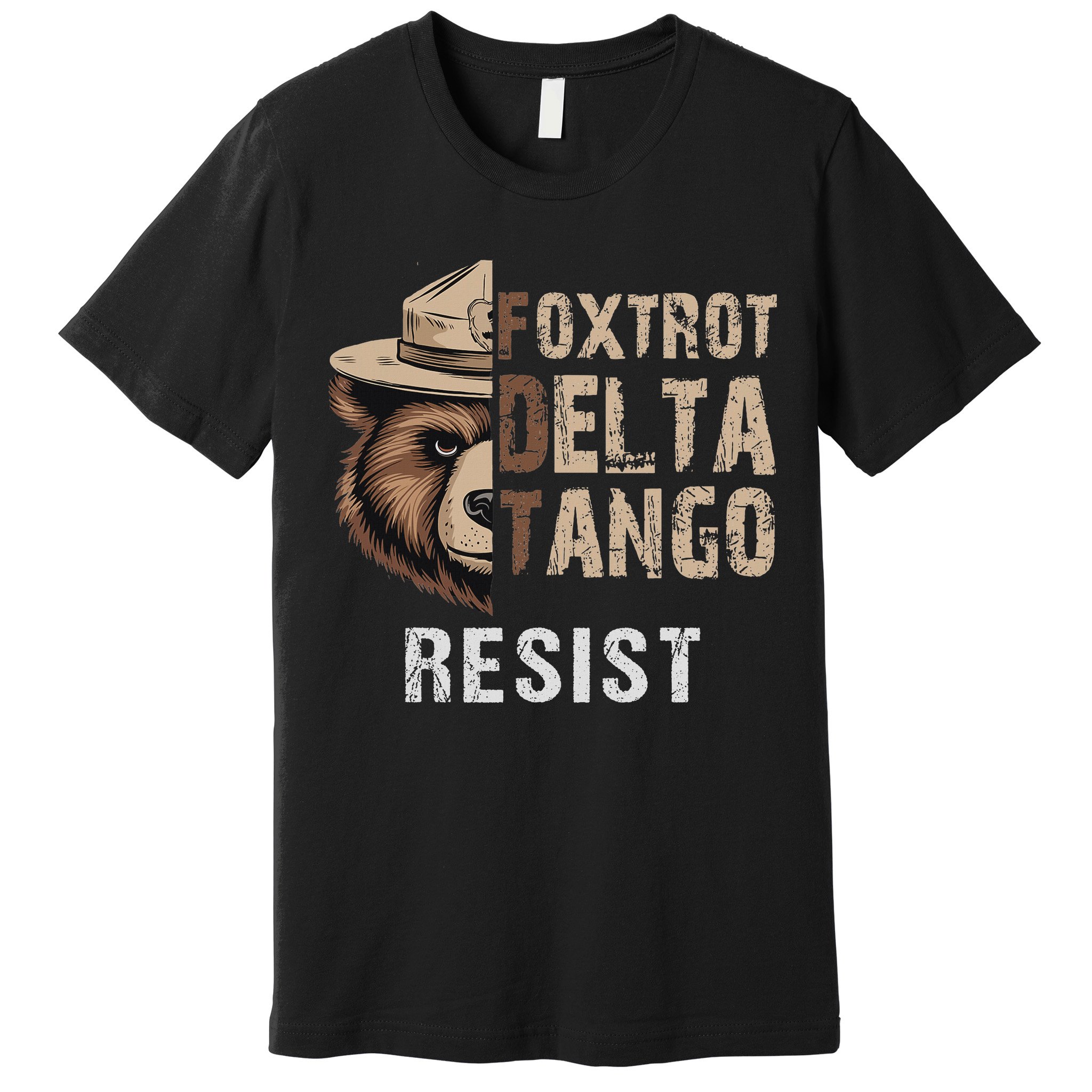 Funny Resist Bear Foxtrots Delta Tangos Funny Resist Bear Premium T-Shirt