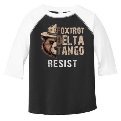 Funny Resist Bear Foxtrots Delta Tangos Funny Resist Bear Toddler Fine Jersey T-Shirt