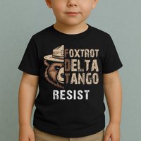 Funny Resist Bear Foxtrots Delta Tangos Funny Resist Bear Toddler T-Shirt
