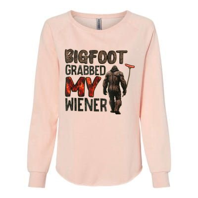 Funny Retro Bigfoot Bigfoot Grabbed My Wiener Womens California Wash Sweatshirt