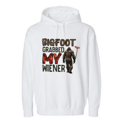 Funny Retro Bigfoot Bigfoot Grabbed My Wiener Garment-Dyed Fleece Hoodie