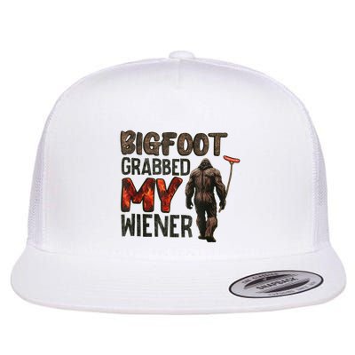 Funny Retro Bigfoot Bigfoot Grabbed My Wiener Flat Bill Trucker Hat