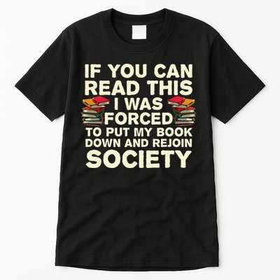 Funny Read Books Lover For Men Women Bookaholic Bookworm Tall T-Shirt