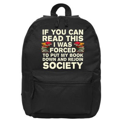 Funny Read Books Lover For Men Women Bookaholic Bookworm 16 in Basic Backpack