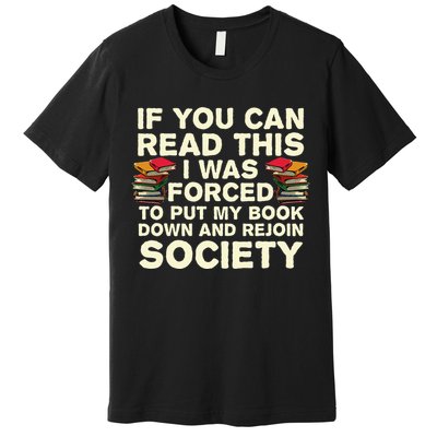 Funny Read Books Lover For Men Women Bookaholic Bookworm Premium T-Shirt