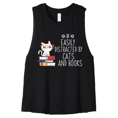 Funny Reading Book Lover Easily Distracted By Cats And Books Women's Racerback Cropped Tank