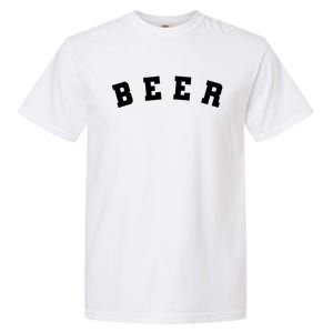 Funny Retro Beer University Varsity College Style Ing Gift Garment-Dyed Heavyweight T-Shirt