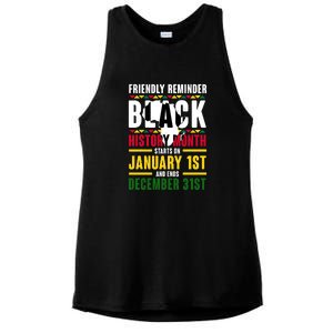 Friendly Reminer BLACK HISTORY MONTH Starts On January 1st And Ends December 31s Ladies PosiCharge Tri-Blend Wicking Tank