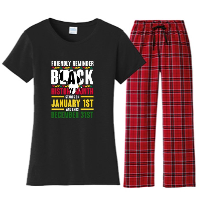 Friendly Reminer BLACK HISTORY MONTH Starts On January 1st And Ends December 31s Women's Flannel Pajama Set