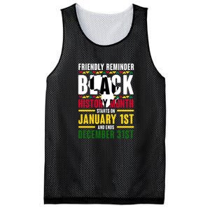 Friendly Reminer BLACK HISTORY MONTH Starts On January 1st And Ends December 31s Mesh Reversible Basketball Jersey Tank