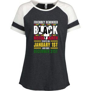 Friendly Reminer BLACK HISTORY MONTH Starts On January 1st And Ends December 31s Enza Ladies Jersey Colorblock Tee