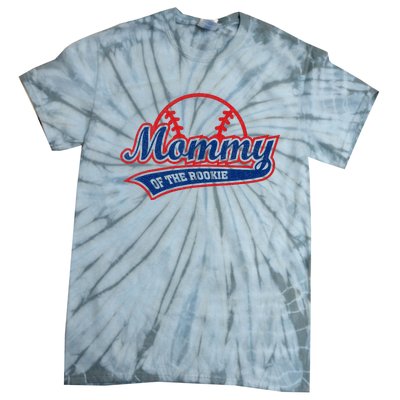 Funny Retro Baseball Mommy Of The Rookie Tie-Dye T-Shirt