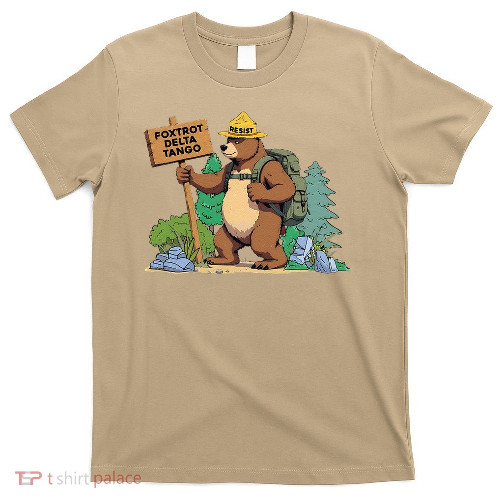 Funny Resist Bear Foxtrots Deltas Tangos T-Shirt