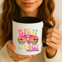 Funny Retro Bruh We Out Teachers Mug