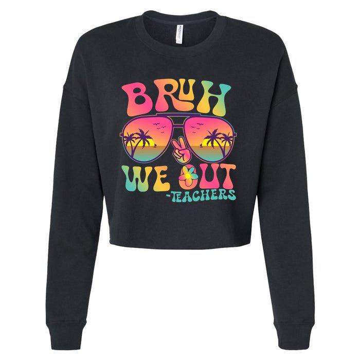 Funny Retro Bruh We Out Teachers Cropped Pullover Crew