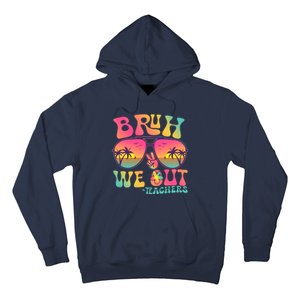 Funny Retro Bruh We Out Teachers Hoodie