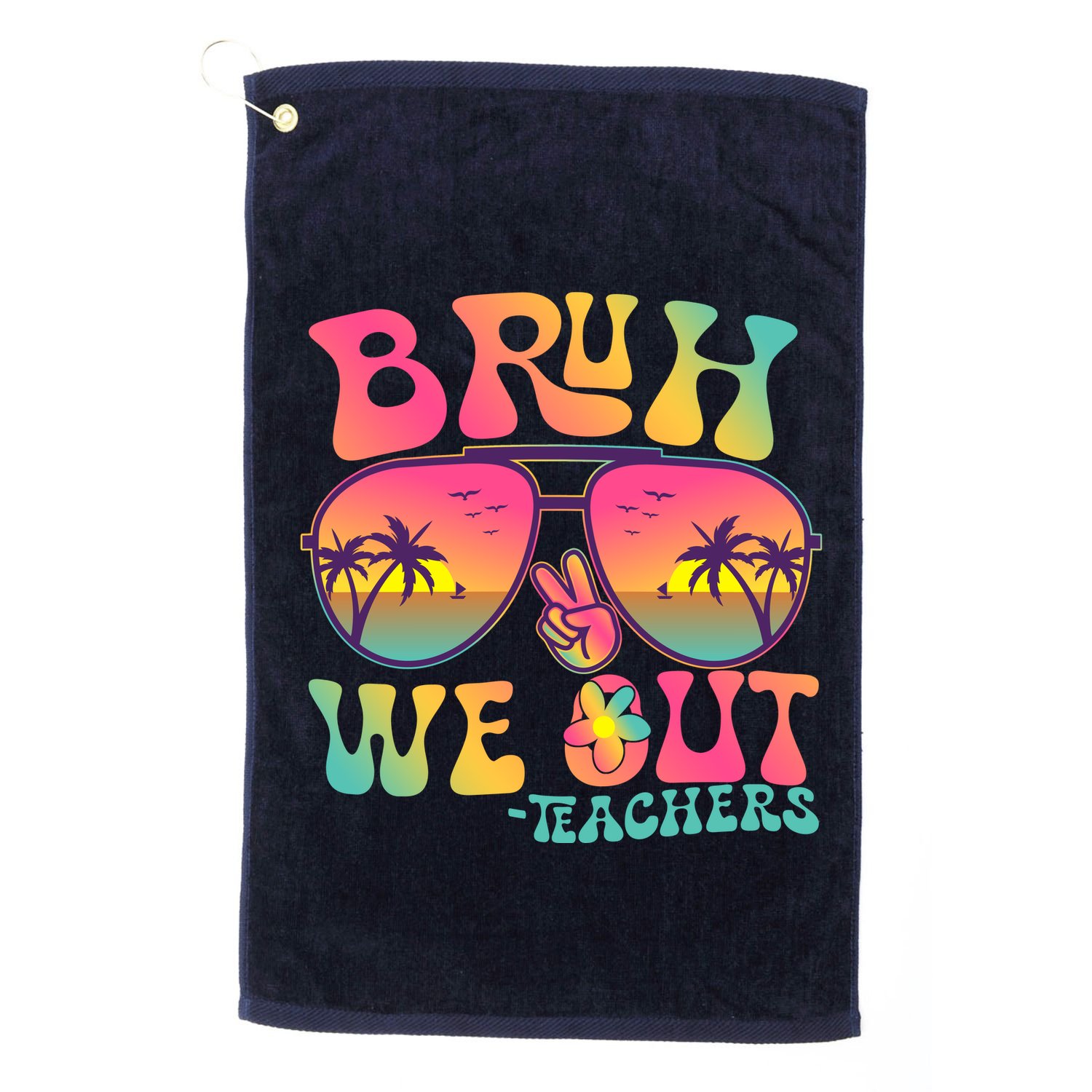 Funny Retro Bruh We Out Teachers Golf Towel