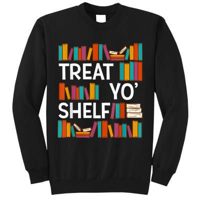 Funny Reading Book Lover Reader Librarian Nerdy Pun Tall Sweatshirt