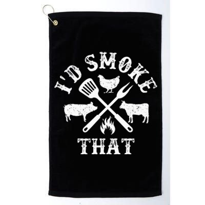 Funny Retro BBQ Party Smoker Chef Dad Gifts Id Smoke That Platinum Collection Golf Towel