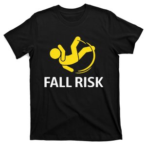 Fall Risk Balance Issues Funny Fall Risk T-Shirt