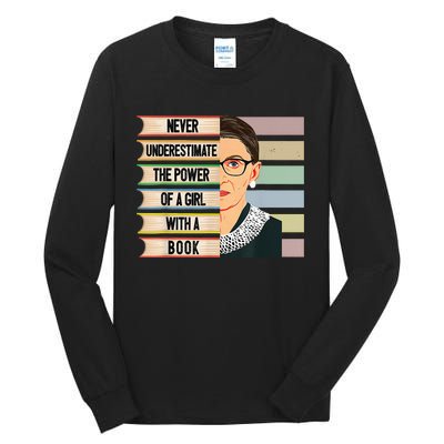 Feminist Ruth Bader Ginsburg RBG Quote With Book Tall Long Sleeve T-Shirt