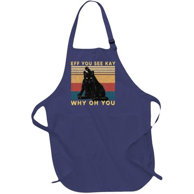 Funny Retro Black Cat Eff You See Kay Why Oh You Full-Length Apron With Pockets