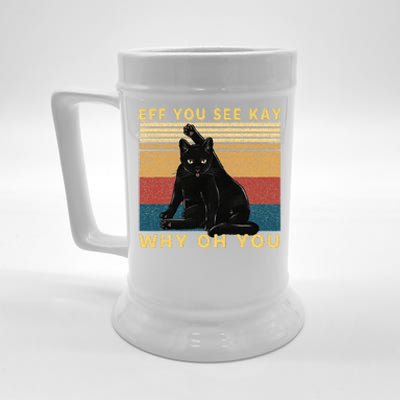 Funny Retro Black Cat Eff You See Kay Why Oh You Beer Stein