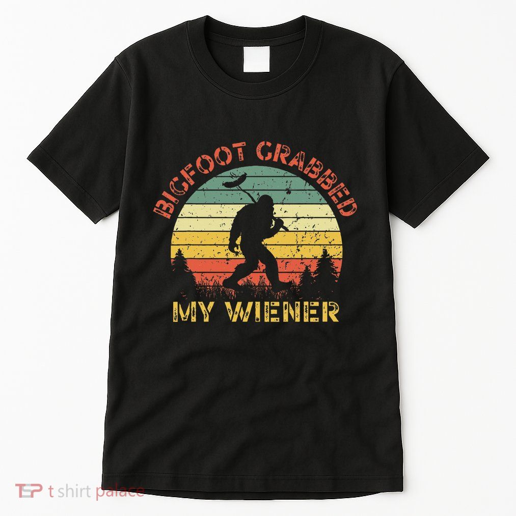 Funny Retro Bigfoot Bigfoot Grabbed My Wiener Design Tall T-Shirt